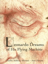 Leonardo Dreams of His Flying Machine Storybook